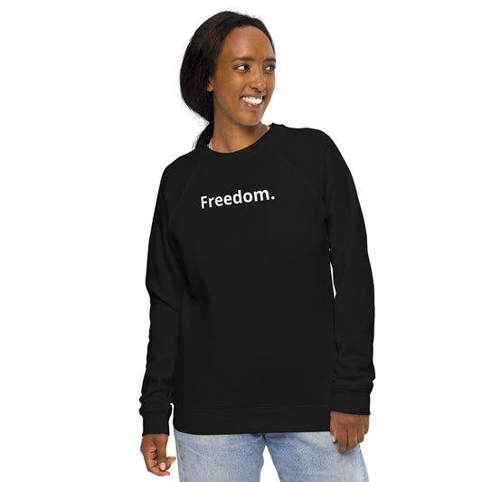 Unisex Sweatshirt - Freedom